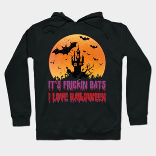 Its Frickin Bats |  Bats With Purple and Red Slimy Text Hoodie